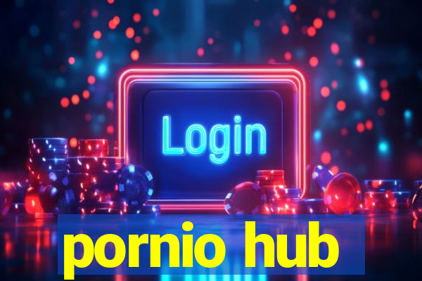 pornio hub